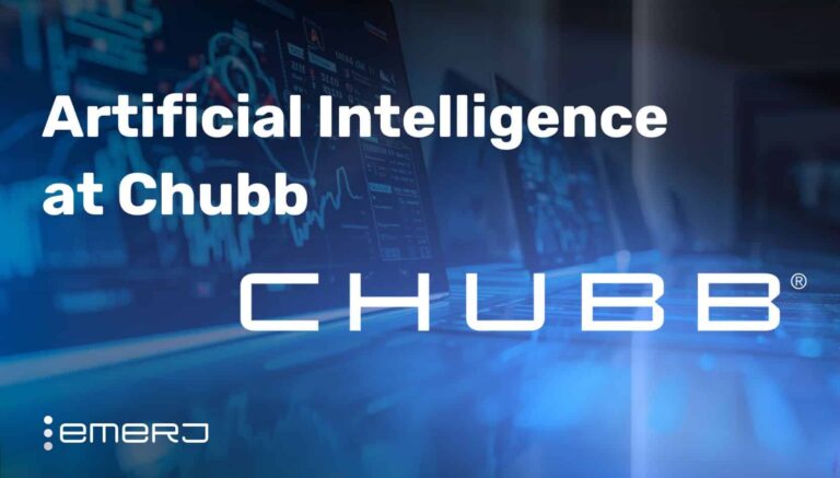 AI at Chubb - Emerj Artificial Intelligence Research