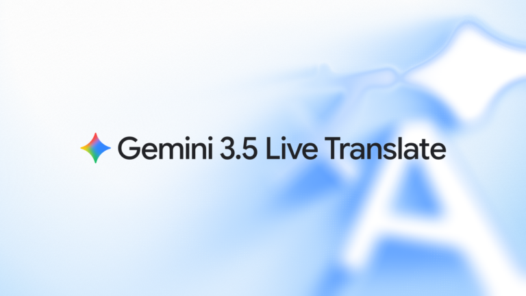 Gemini 3.5 Live Translate is here
