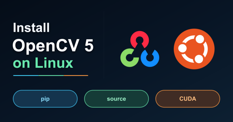 OpenCV 5 and Ubuntu logos beside installation routes for pip, source, and CUDA on Linux.